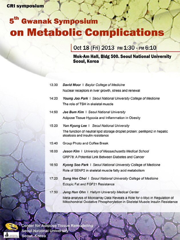 5th Gwanak Symposium on Metabolic Complications, October 18 (Fri.), 2013
