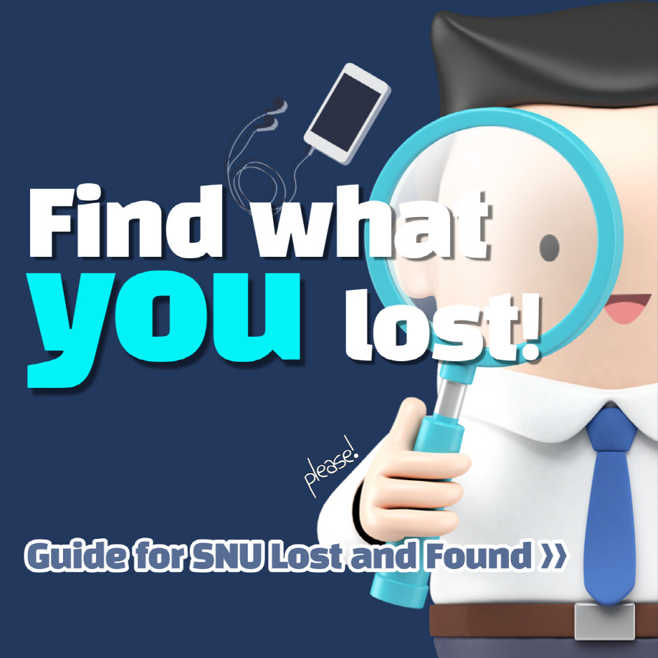 Find what you lost! Guide for Seoul National University Lost and Found